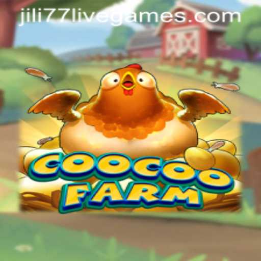 CooCooFarm: Exploring the Charming World of Jili77's Latest Sensation