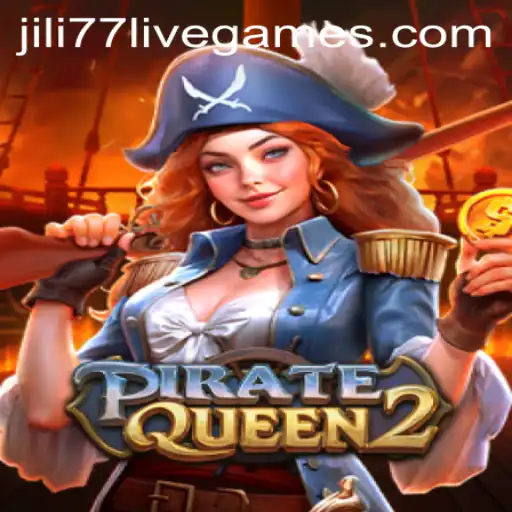 Explore the Adventure of PirateQueen2: A Nautical Journey with Jili77