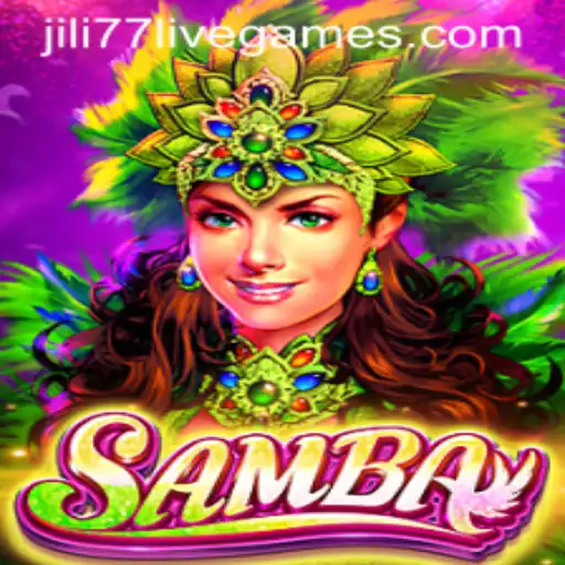 Exploring the Vibrant World of Samba: The Exciting Game Newcomer jili77