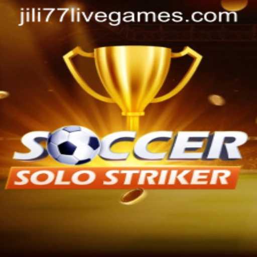 SoccerSoloStriker: The Ultimate Solo Soccer Experience with Jili77